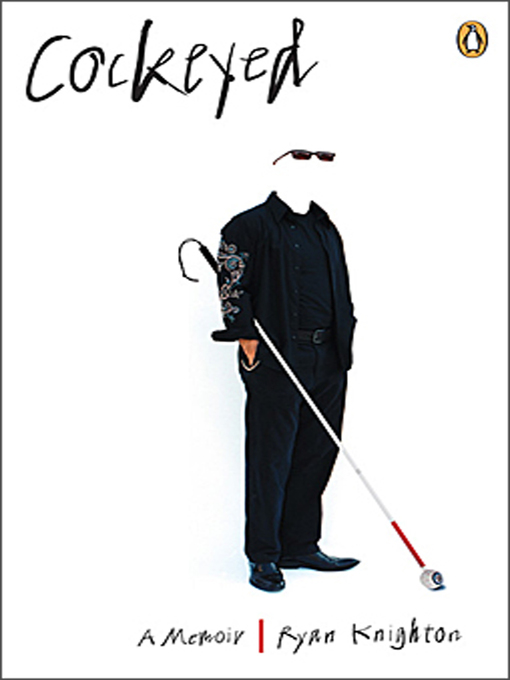 Title details for Cockeyed by Ryan Knighton - Available